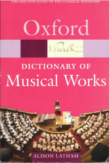 Alison Latham: The Oxford Dictionary of Musical Works