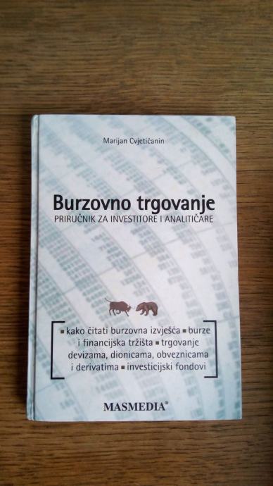 Burzovno trgovanje - Marijan Cvjetičanin