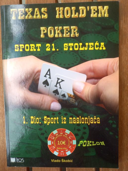 TEXAS HOLD EM POKER SPORT 21. STOLJEĆA - Vlado Škobić