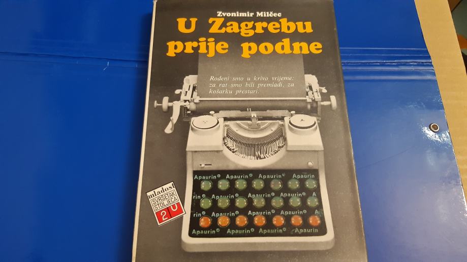 Zvonimir Milčec - u Zagrebu prije podne