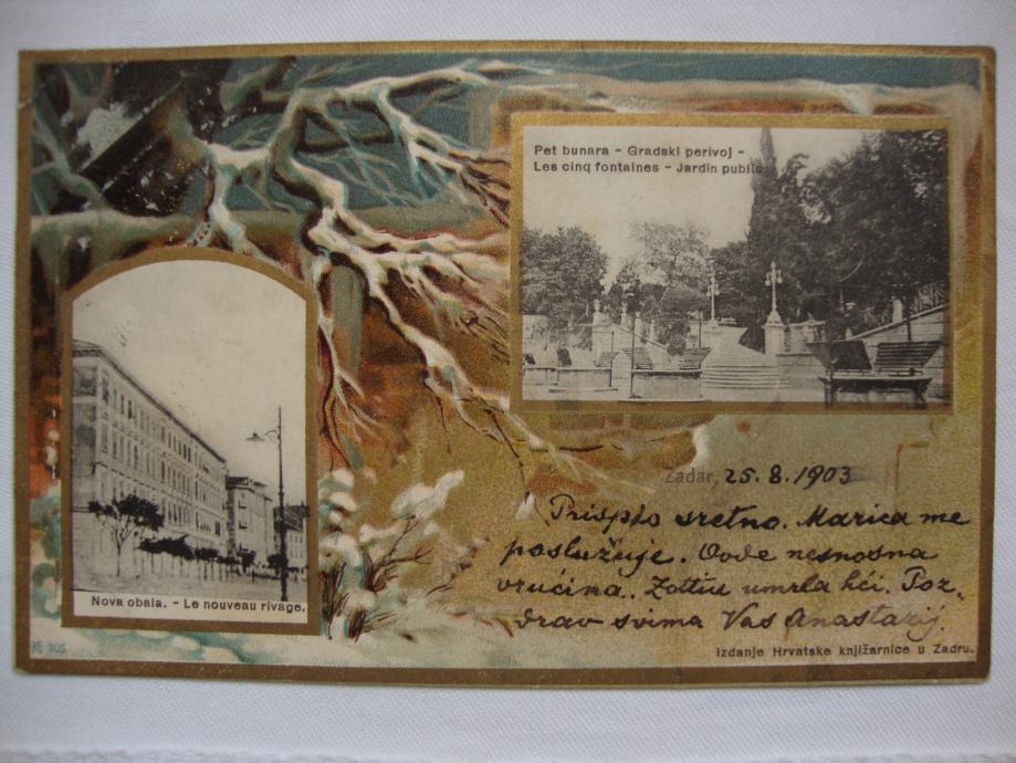 ZARA postcard 1900. Izdala Hrvatska knjižnica u Zadru,Umjetnička potp.