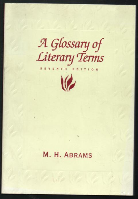 Abrams, M. H. - A glossary of literary terms