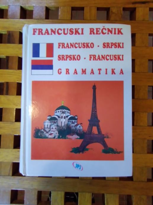 FRANCUSKI REČNIK GRAMATIKA FRANCUSKO SRPSKI/SRPSKO FRANCUSKI 1997