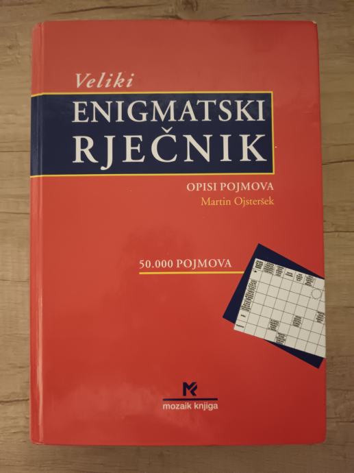 MARTIN OJSTERŠEK, Veliki enigmatski rječnik