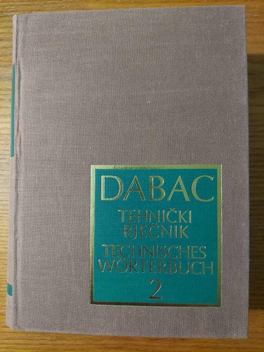 TEHNIČKI rječnik / TECHNISCHES wörterbuch 2 - Vlatko DABAC