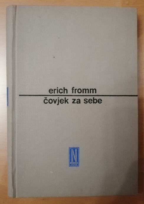 Čovjek za sebe i druge knjige Erich Fromm