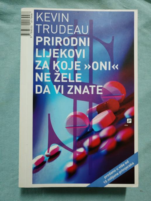 Kevin Treudeau – Prirodni lijekovi za koje „oni“ ne žele da znate