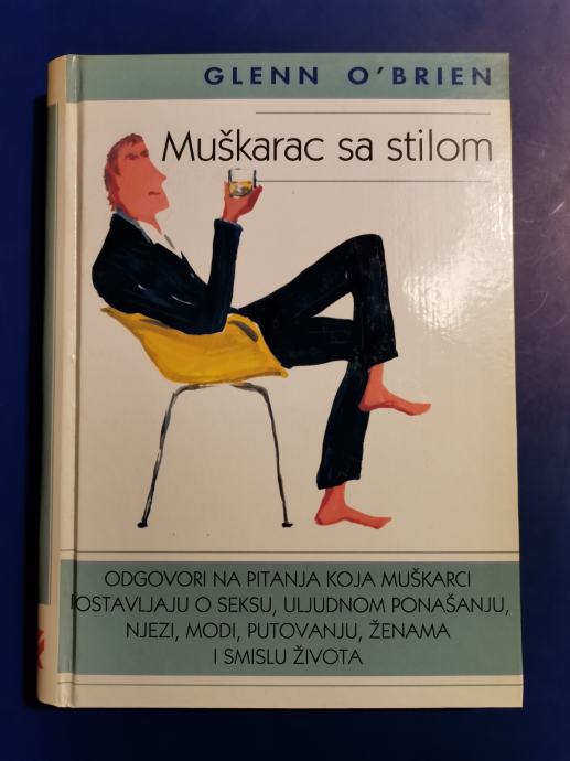 MUŠKARAC SA STILOM, Glen O Brien