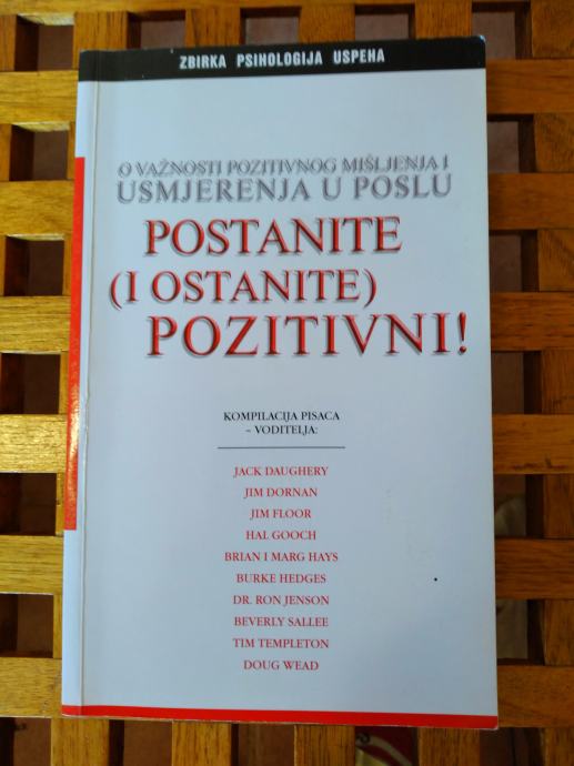 Postanite (i ostanite) pozitivni! O važnosti pozitivnog mišljenja ...