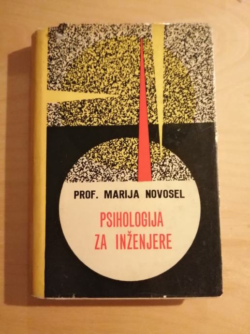 Psihologija za inženjere - Marija Novosel