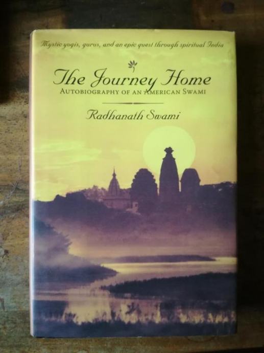 Radhanath Swami : The Journey Home