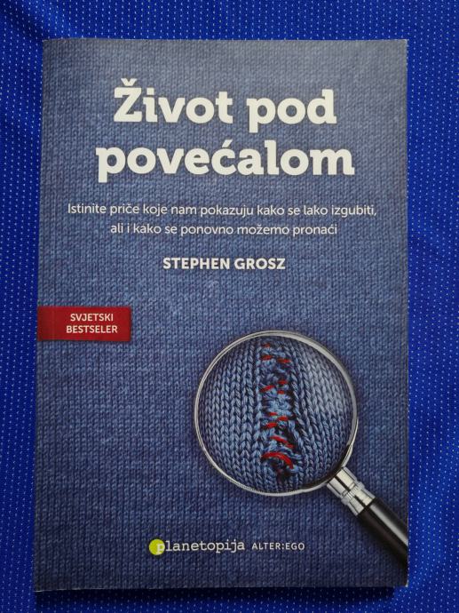 Stephen Grosz – Život pod povećalom