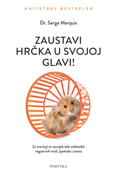 Zaustavi hrčka u svojoj glavi!