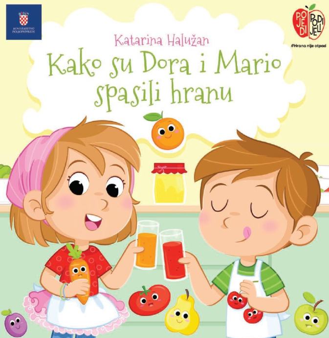 Kako su Dora i Mario spasili hranu, Katarina Halužan, NOVO!