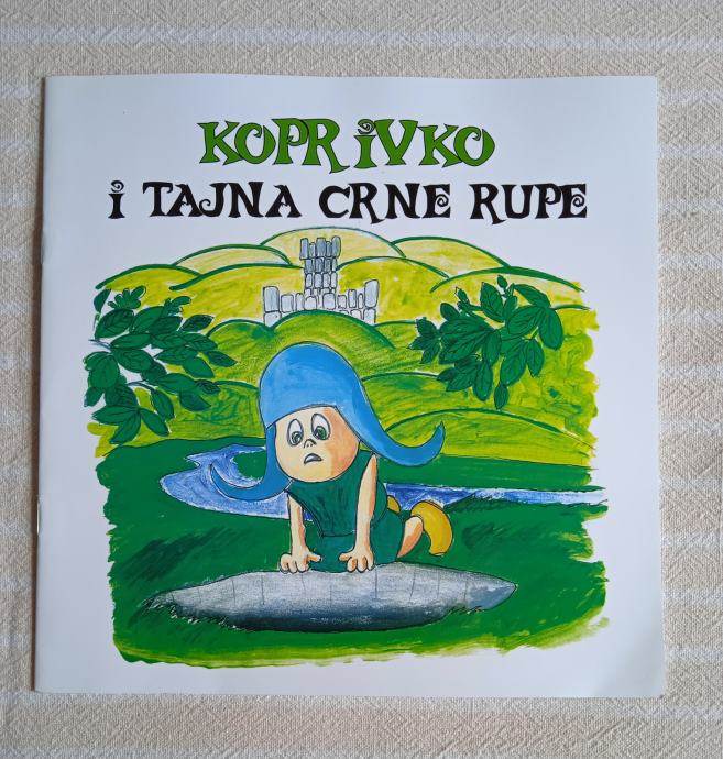 KOPRIVKO I TAJNA CRNE RUPE