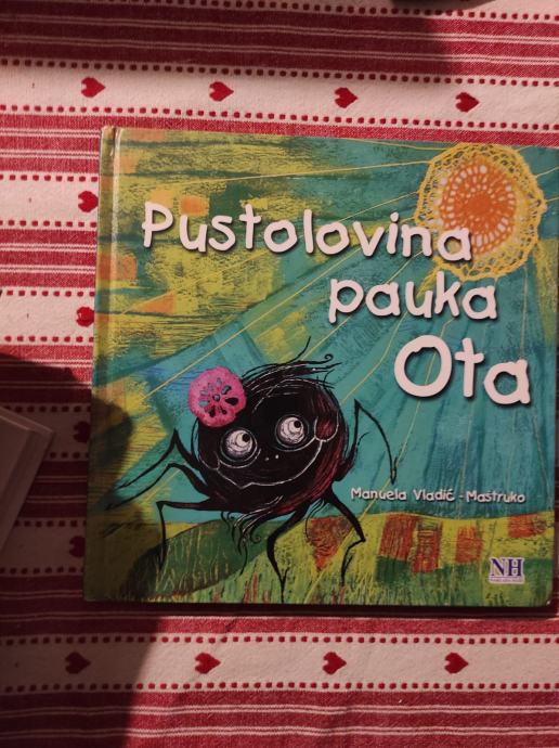 Pustolovina pauka Ota / Manuela Vladić-Maštruko