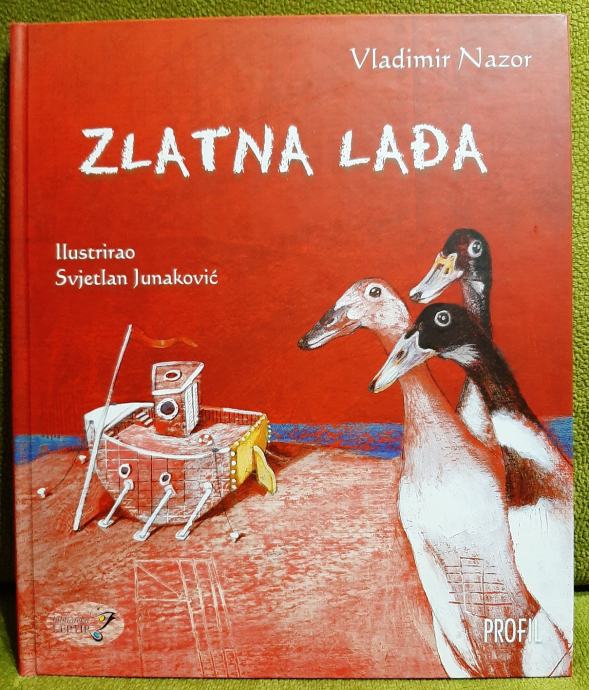 Vladimir Nazor – Zlatna lađa