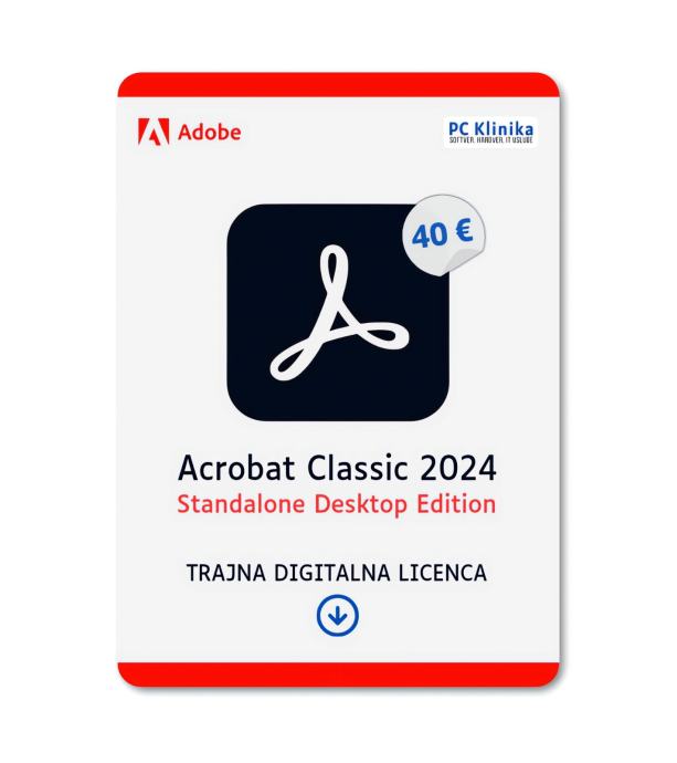 Adobe Acrobat Classic 2024 | Trajna Digitalna Licenca