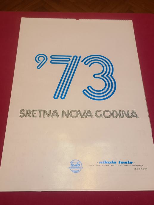 Nikola Tesla - Tvornica telekomunikacijskih uređaja 1973. - Kalendar