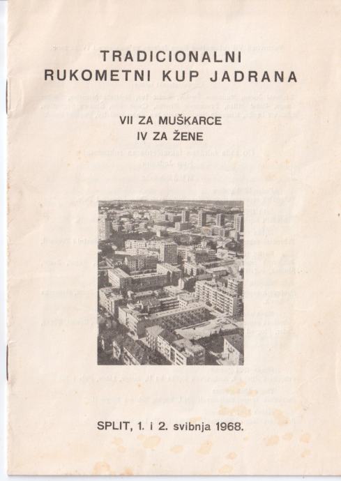 SPLIT - TRADICIONALNI RUKOMETNI KUP JADRANA 1968