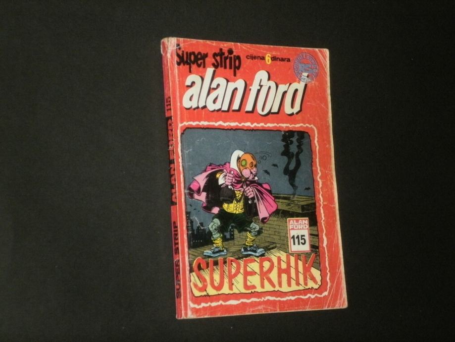 ALAN FORD 115 : SUPERHIK  (SUPER STRIP)