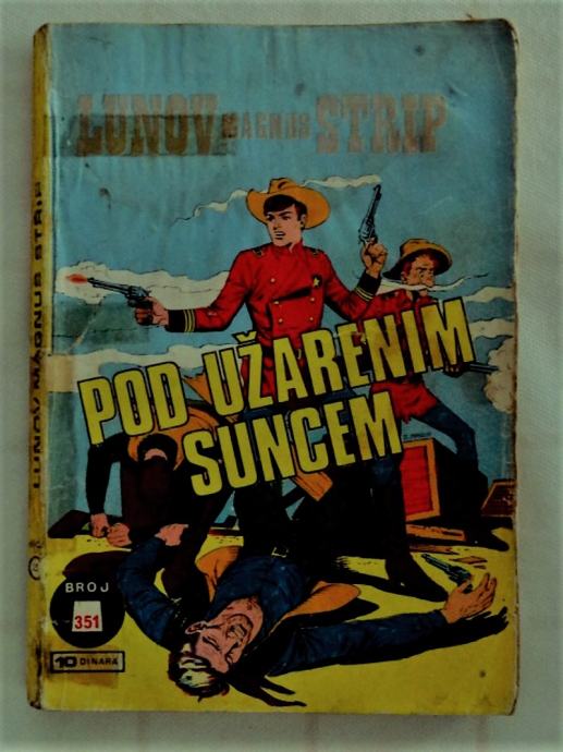 Prodajem Lunov magnus Strip broj 351 - Pod užarenim suncem