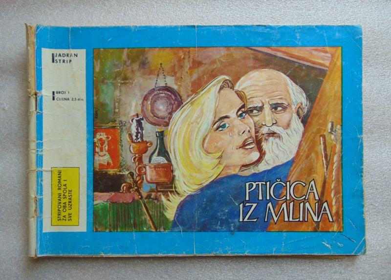 Ptičica iz Mlina 1,2,3 - 1969. - NIP Slobodna Dalmacija - Jadran Strip