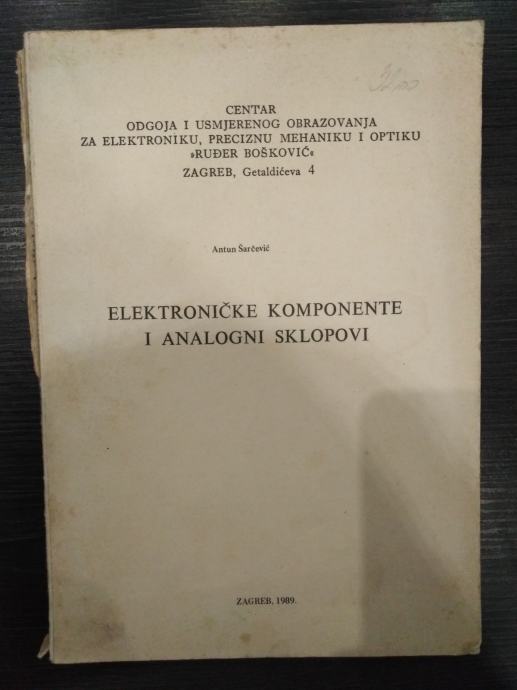 Antun Šarčević Elektroničke Komponente I Analogni Sklopovi