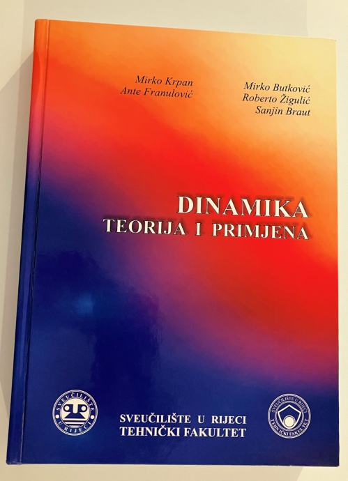 Grupa Autora - Dinamika Teorija I Primjena