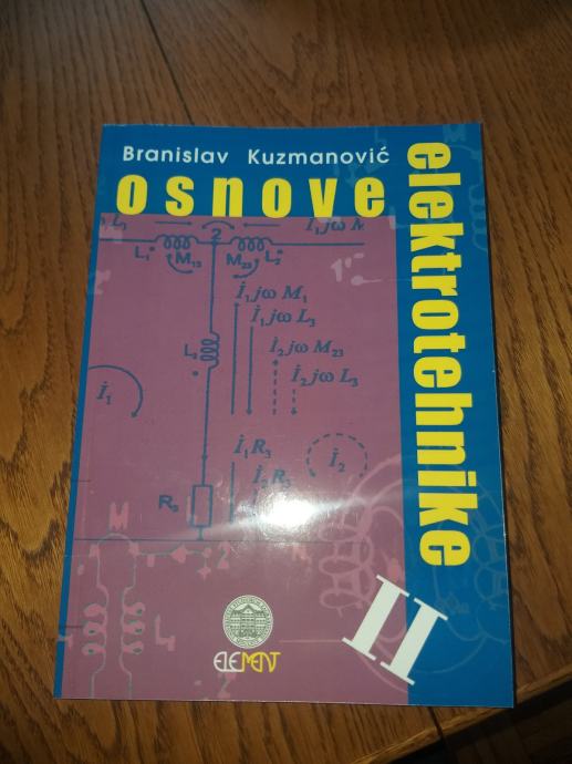 Osnove elektrotehnike II, Branislav Kuzmanović