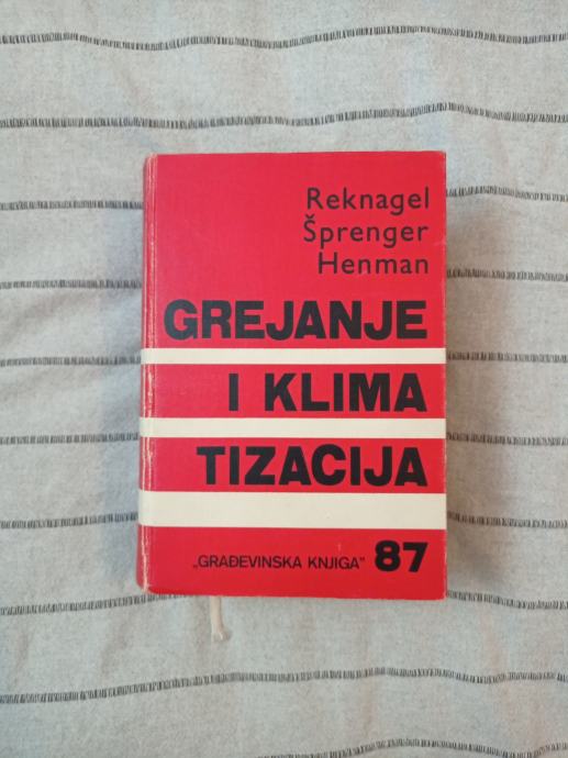 Reknagel, Špregner, Henman- Grejanje i klimatizacija 87'