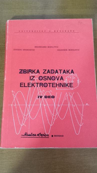 Zbirka Zadataka Iz Osnova Elektrotehnike 4 Dio Hilegard A. Božilović