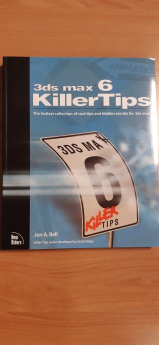 3ds max 6 Killer Tips, Bell, 2004.