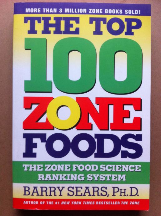 Barry Sears - The Top 100 Zone Foods (B63)