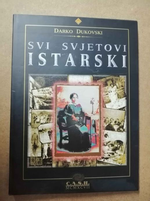 Darko Dukovski – Svi svjetovi istarski (Z27)
