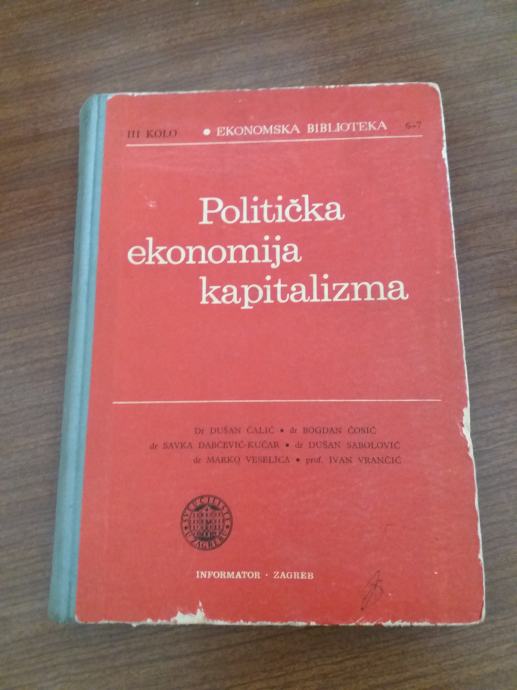 grupa autora-Politička ekonomija kapitalizma