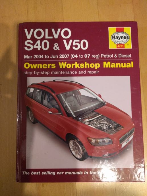 Haynes priručnik Volvo S40 & V50 Petrol & Diesel (2004-2007)