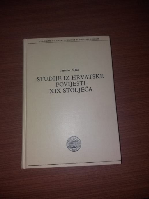 Jaroslav Šidak-Studije iz hrvatske povijesti 19.stoljeća