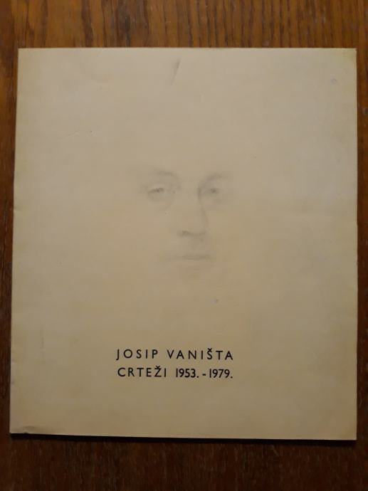 JOSIP VANIŠTA - CRTEŽI 1953. - 1979.