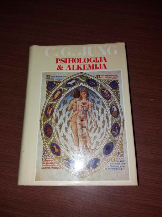 Carl Gustav Jung - PSIHOLOGIJA I ALKEMIJA