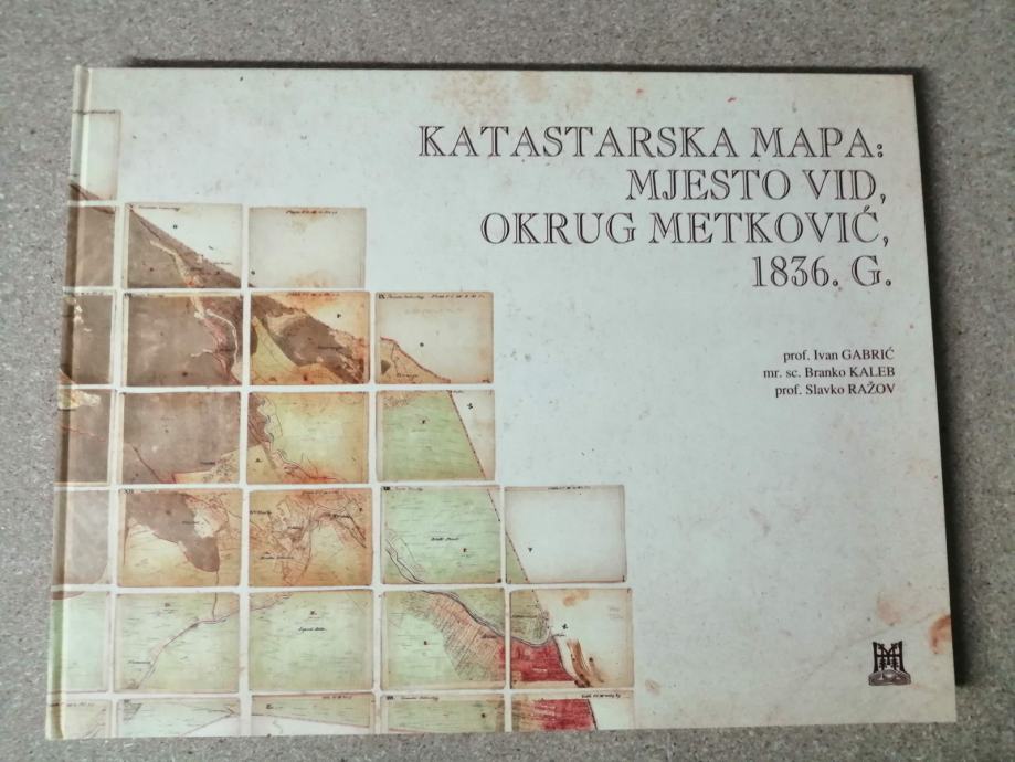 Katastarska mapa : mjesto Vid, okrug Metković, 1836. g.