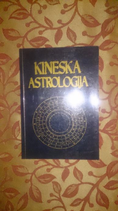 KINESKA ASTROLOGIJA ALTERNATIVNI PRIRUČNIK