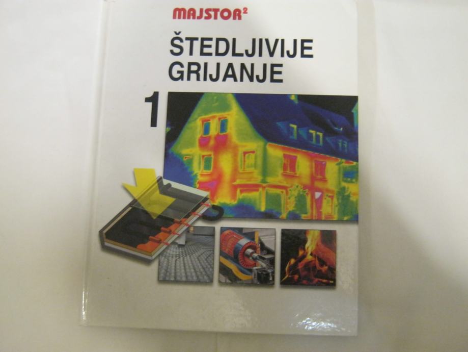 MAJTOR 2 ŠTEDLJIVIJE GRIJANJE