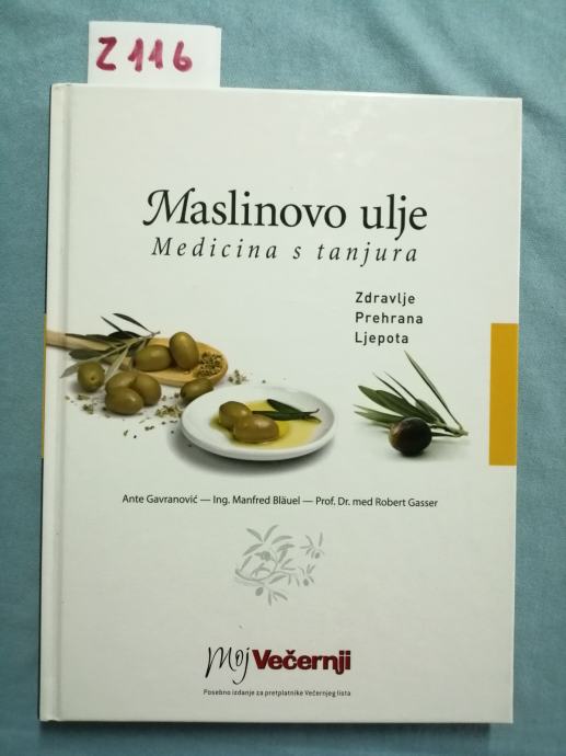 Maslinovo ulje : Medicina s tanjura (B27)