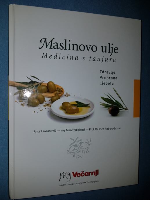 Maslinovo ulje Medicina sa tanjura