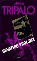 miko tripalo HRVATSKO PROLJEĆE