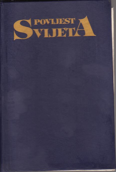 POVIJEST SVIJETA by Škiljan Brandt Šarinić Brodnjak Rakočević