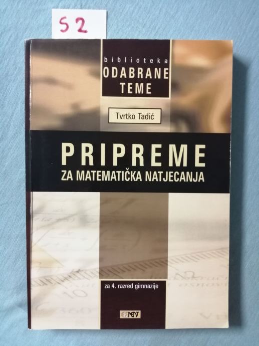 Pripreme za matematička natjecanja za 4. razred gimnazije (S2)