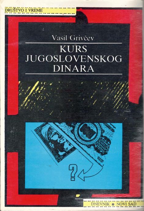 KURS JUGOSLOVENSKOG DINARA (od 1918.-1986.)