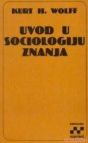 Uvod U Sociologiju Znanja